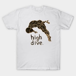 cliff diver, high diver, springboard diving, high dive T-Shirt